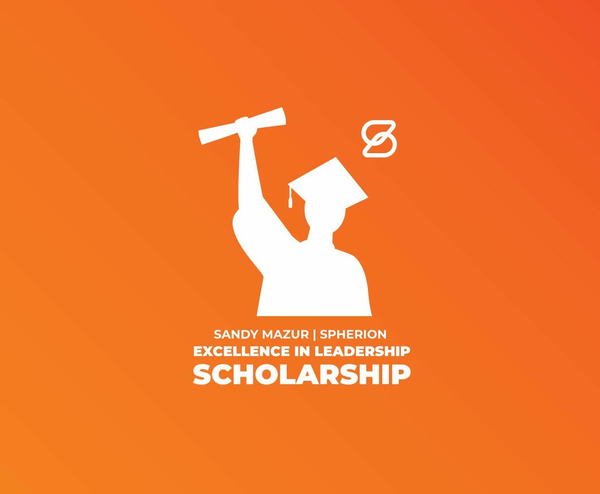 Orange background with a white silhouette of a person in an academic gown and mortar board cap holding up a diploma. Text reads, Sandy Mazur | Spherion Excellence in Leadership Scholarship