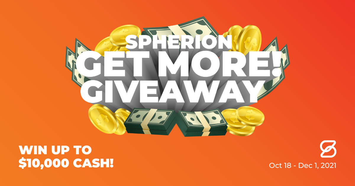 Spherion Get More! Giveaway