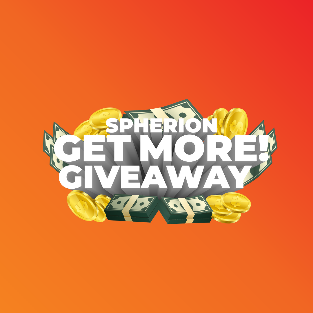 Spherion Get More! Giveaway